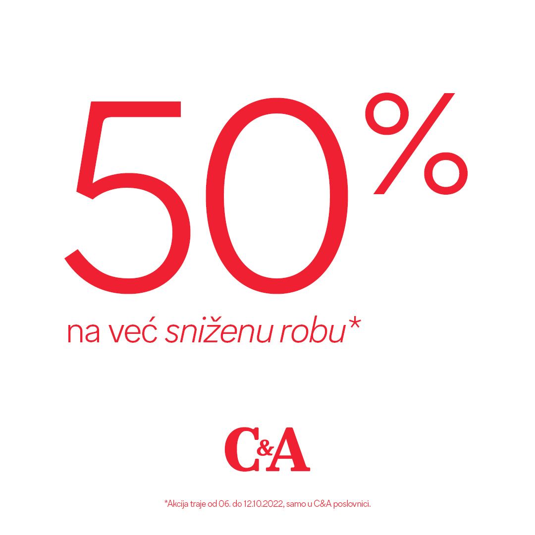 C&A 50% na već sniženu robu
